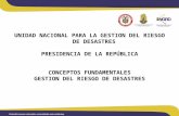 UNIDAD NACIONAL PARA LA GESTION DEL RIESGO DE DESASTRES PRESIDENCIA DE LA REPÚBLICA