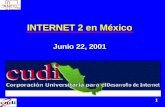 INTERNET 2 en México Junio 22, 2001