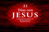 ¿En qué consiste 21 Días Con Jesús?