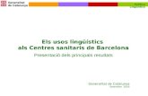 Els usos lingüístics  als Centres sanitaris de Barcelona