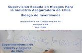 Supervisión Basada en Riesgos Para la Industria Aseguradora de Chile Riesgo de Inversiones