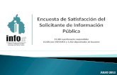 Encuesta de Satisfacción del Solicitante de Información Pública 13,384 cuestionario respondidos