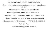 MANEJO DE RIESGO Con instrumentos derivados por   Ram ó n Rabinovitch Profesor de Finanzas
