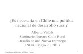 ¿Es necesaria en Chile una política nacional de desarrollo rural?