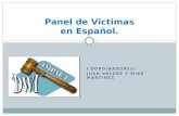 Panel de Victimas en Español.