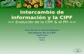 Intercambio de información y la CIPF >> Evolución de la CIPF & el PFI