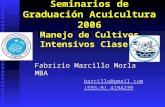 Seminarios de Graduación Acuicultura 2006 Manejo de Cultivos Intensivos Clase 1