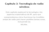 Capitulo 3: Tecnología de radio wireless