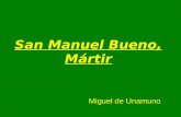 San Manuel Bueno, Mártir