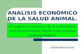 ANALISIS ECONÓMICO DE LA SALUD ANIMAL.