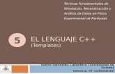 El Lenguaje C++ ( T emplates )