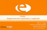 Chile:  Organización nacional y regional