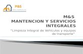 M&S  MANTENCION Y SERVICIOS INTEGRALES