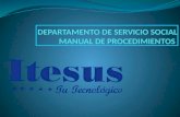 DEPARTAMENTO  DE SERVICIO SOCIAL MANUAL DE PROCEDIMIENTOS