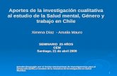 Aportes de la investigación cualitativa al estudio de la Salud mental, Género y trabajo en Chile
