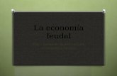 La economía feudal