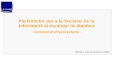 Pla Director per a la Societat de la Informació al municipi de Manlleu
