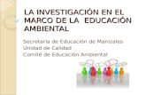 LA INVESTIGACIÓN EN EL MARCO DE LA  EDUCACIÓN AMBIENTAL