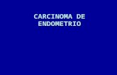 CARCINOMA DE ENDOMETRIO