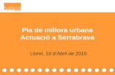 Pla de millora urbana Actuació a Serrabrava