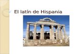 El latín de Hispania