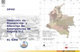 DPAE Dirección de Prevención  y Atención de Emergencias de Bogotá D.C EL SIRE