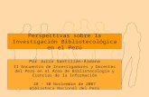 Perspectivas sobre la Investigación Bibliotecológica en el Perú