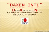 “DAXEN INTL” D ETO X IFICATIO N