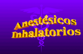 Anest©sicos  Inhalatorios