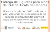 Entrega de juguetes para niños del D-II de Alcalá de Henares