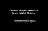 Entrevista a Rita Levi-Montalcini Premio Nobel de Medicina