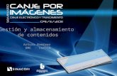Gestión y almacenamiento  de contenidos Arturo Ramírez  EMC  - COASIN