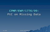 CPMP/EWP/1776/99:  PtC on Missing Data