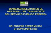 DIABETES MELLITUS EN EL PERSONAL DEL TRANSPORTE DEL SERVICIO PUBLICO FEDERAL