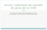 Accés i admissió als estudis de grau de la UAB