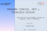 PROGRAMA CIENCIAS, ARTE y TECNOLOGIA ESCOLAR