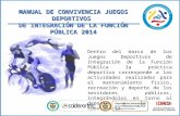 MANUAL DE CONVIVENCIA JUEGOS DEPORTIVOS  DE INTEGRACIÓN DE LA FUNCIÓN PÚBLICA 2014