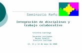 Seminario Refo: Integración de disciplinas y trabajo colaborativo