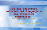 “De las prácticas  sociales del lenguaje  a los proyectos  didácticos”