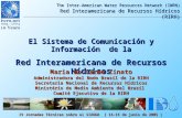 El Sistema de Comunicación y Información  de la Red Interamericana de Recursos Hídricos
