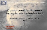 Módulo GPS – Topografia IV