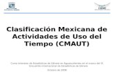 Clasificación Mexicana de Actividades de Uso del Tiempo (CMAUT)