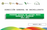 PROGRAMA  ESTATAL DE LECTURA MEDIA SUPERIOR Y SUPERIOR  2011-2012