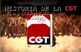 HISTORIA DE LA CGT