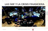 LAS NIIF Y LA CRISIS FINANCIERA