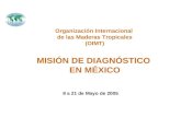 Organización Internacional  de las Maderas Tropicales (OIMT) MISIÓN DE DIAGNÓSTICO  EN MÉXICO