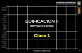 EDIFICACION II Del Proyecto a la Obra Clase 1