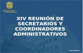 XIV REUNIÓN DE SECRETARIOS Y COORDINADORES ADMINISTRATIVOS