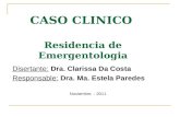 CASO CLINICO Residencia de Emergentologia