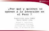 ¿Por qué y quiénes se oponen a la inversión en el Perú ?